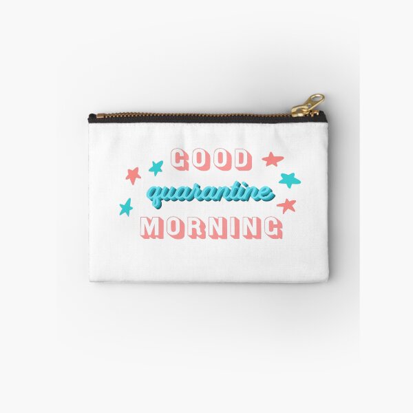 Item preview, Good Morning Quarantine designed and sold by Jennings Hall.