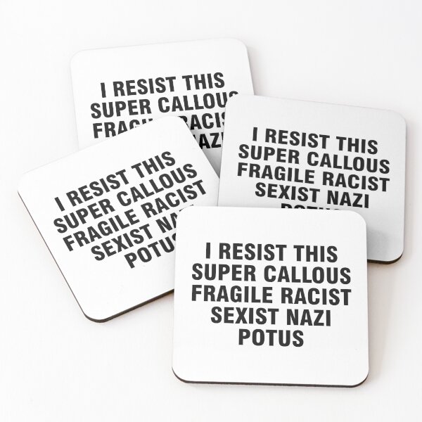 Item preview, I resist this super callous fragile racist sexist nazi POTUS designed and sold by allthetees.