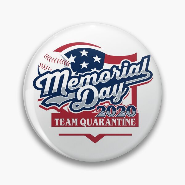 Item preview, Memorial Day 2020 - Team Quarantine designed and sold by DAN13L.
