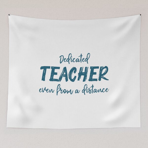 Item preview, Dedicated Teacher Even From A Distance designed and sold by ambaart.