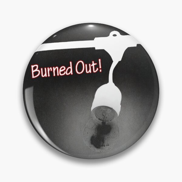 Item preview, Burned Out designed and sold by CarolM.