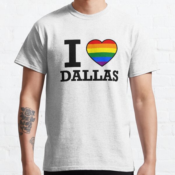 DALLAS Texas Gay Pride TX Proud TX Homos queer cowboy love T-Shirt