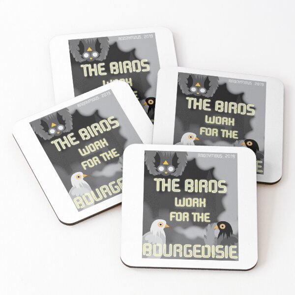 Item preview, The Birds Work for the Bourgeoisie designed and sold by SBlinkoff.