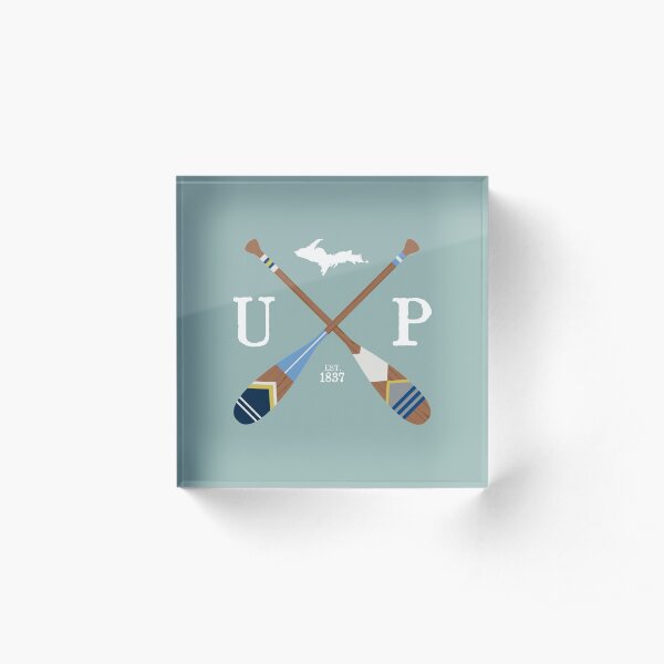 Paddle UP, Upper Peninsula Painted Oars Acrylic Block