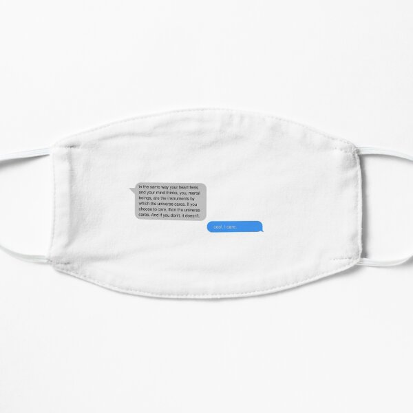 i care Flat Mask