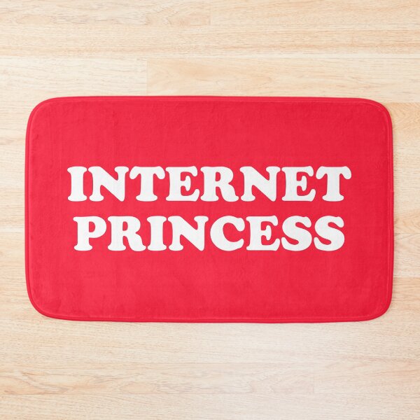 Item preview, Internet Princess Funny Quote designed and sold by quarantine81.