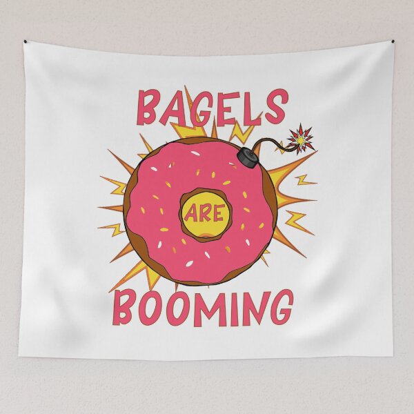 Item preview, bagels are booming designed and sold by YouHappyMyHappy.