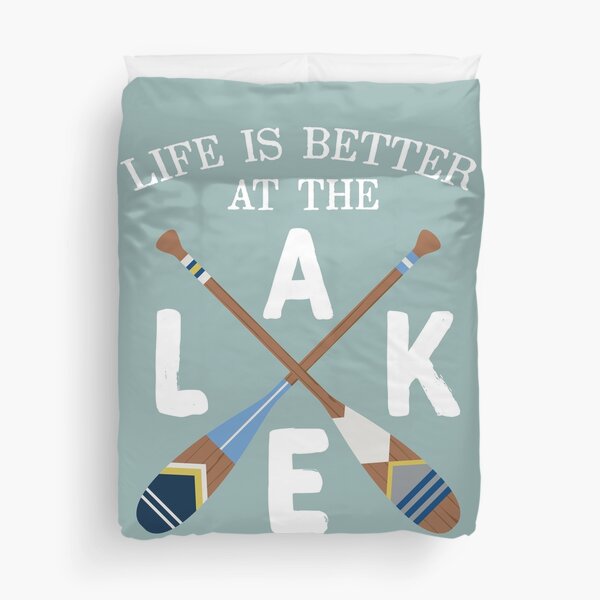Life Is Better At The LAKE Painted Paddles Duvet Cover