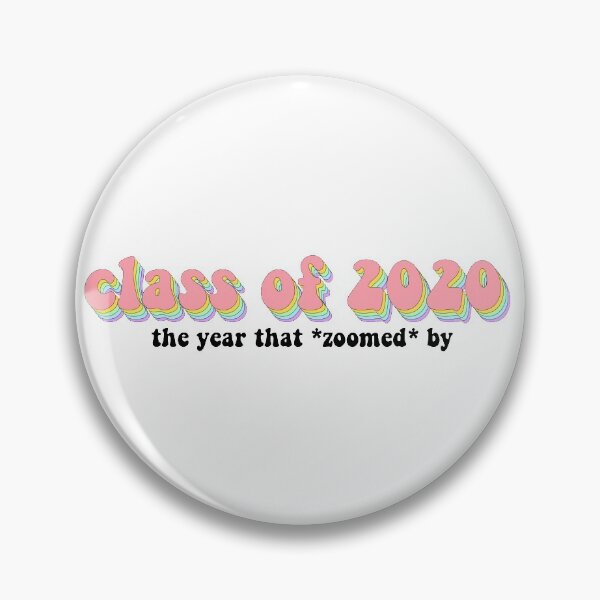 Item preview, Class of 2020 Zoom (VSCO style) designed and sold by sophloafstudios.