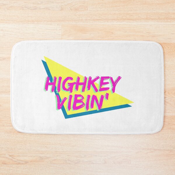 Item preview, highkey vibin' designed and sold by sanastyle.