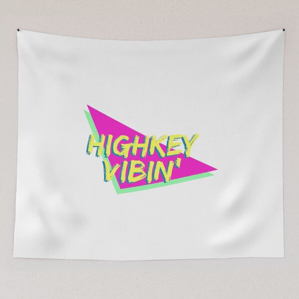 Item preview, highkey vibin' designed and sold by sanastyle.