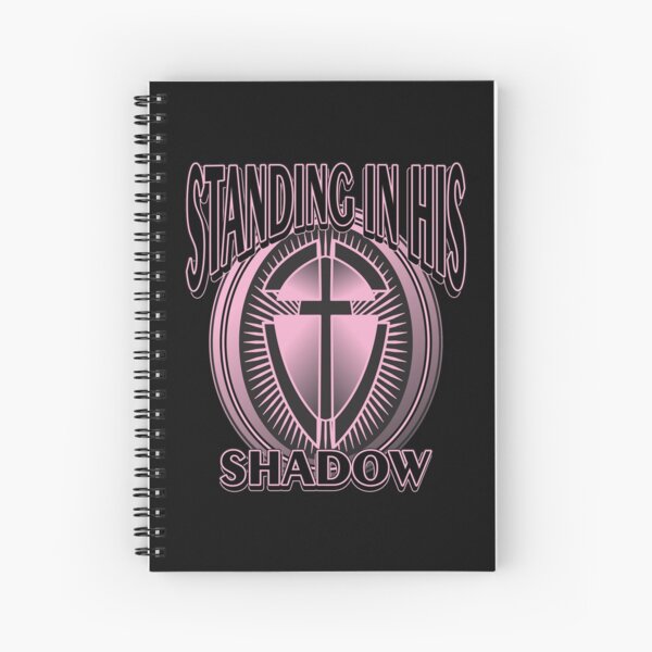 STANDING IN HIS SHADOW Spiral Notebook