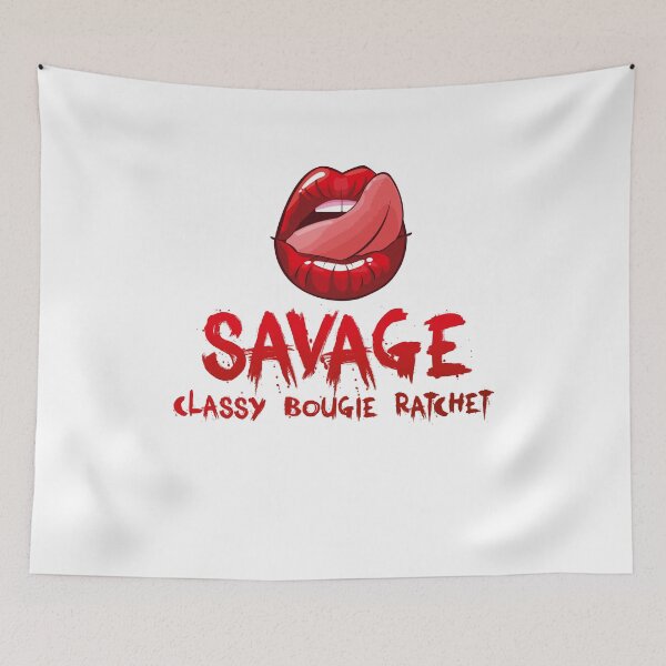 Item preview, Savage Classy Bougie Ratchet  designed and sold by graphicmeyou.