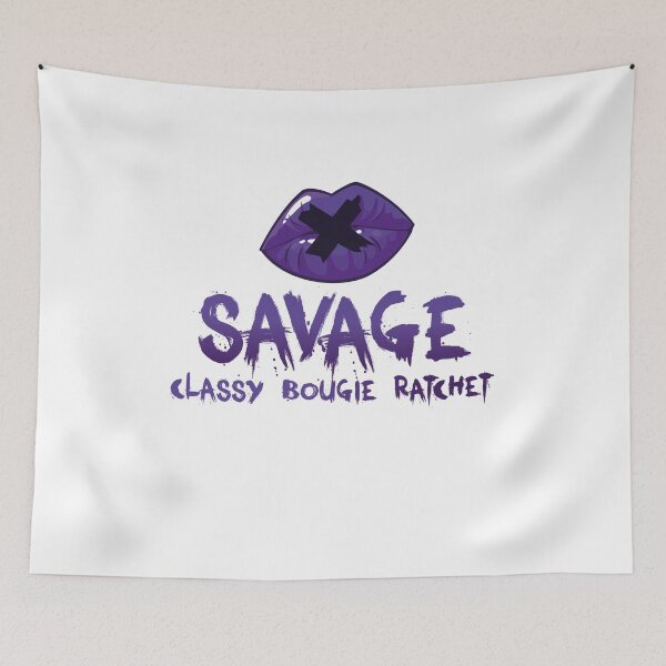 Item preview, Savage Classy Bougie Ratchet  designed and sold by graphicmeyou.