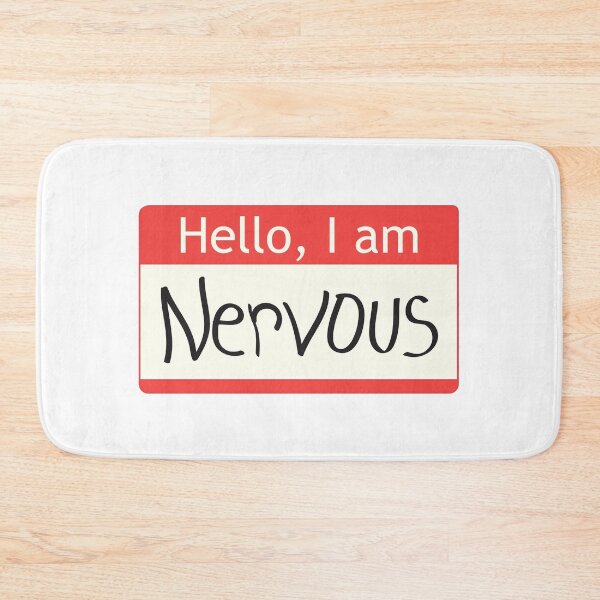 Item preview, Hello, I am NERVOUS designed and sold by SarcasticWords.