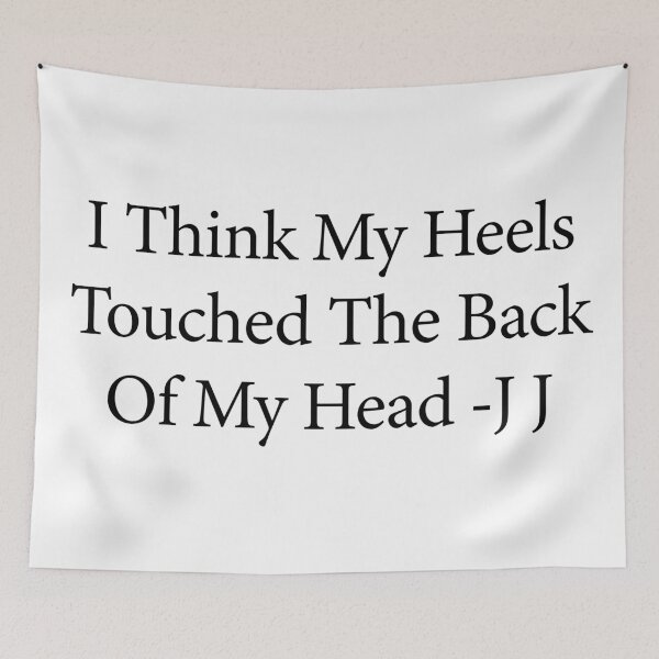 Item preview, I think my heels touched the back of my head JJ quote - Outer banks  designed and sold by vickys-life.
