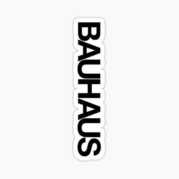 BAUHAUS AND THE BLANK SPACE (W) Sticker