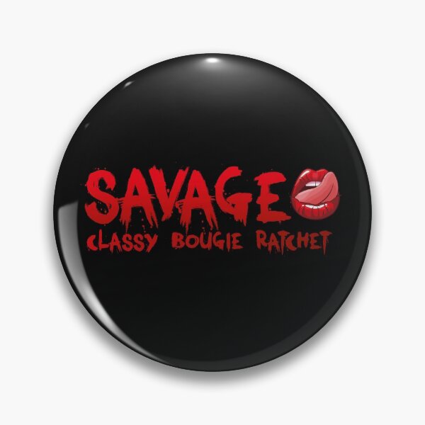 Item preview, Savage Classy Bougie Ratchet  designed and sold by graphicmeyou.