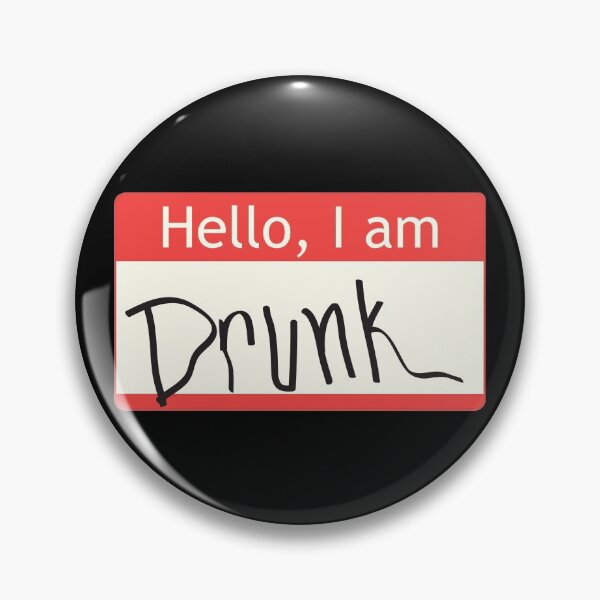 Item preview, Hello, I am DRUNK designed and sold by SarcasticWords.