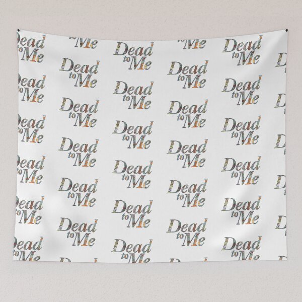 Item preview, Dead to me designed and sold by Teigan  Hurst.