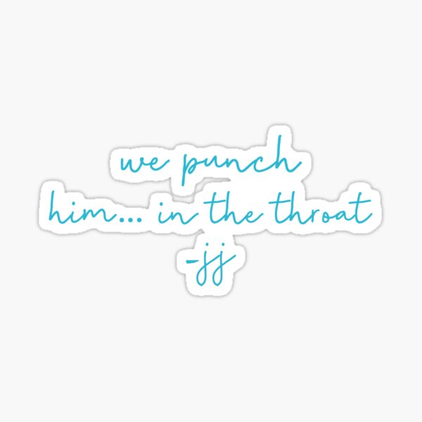 Outer Bank Jj Quote Stickers Redbubble