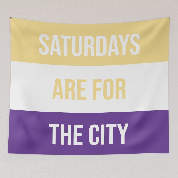 Item preview, Saturdays Are For The City designed and sold by SaltyTuba.