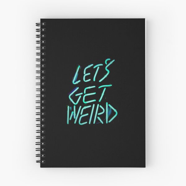 Item preview, LET'S GET WEIRD designed and sold by misguidedtaffy.
