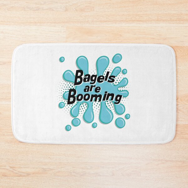 Item preview, Bagels are booming designed and sold by MyliaHamor.