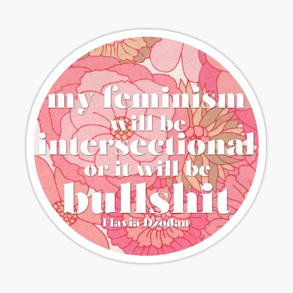 Intersectional Feminism Sticker By Sidewalk Redbubble 1379