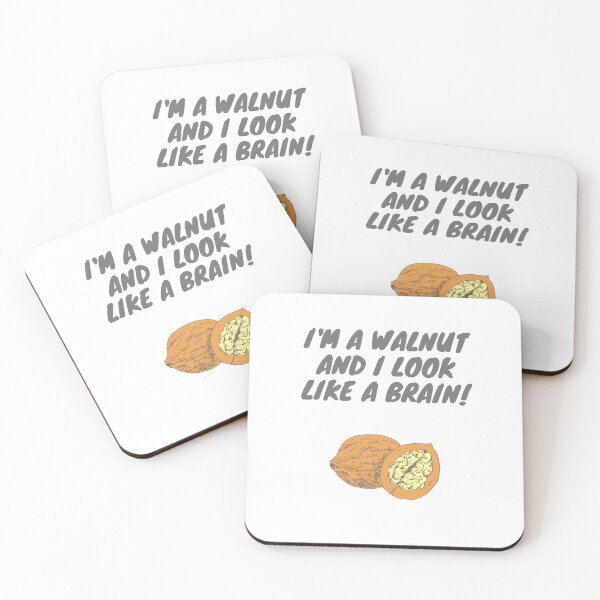 Item preview, I'm A Walnut And I Look Like A Brain! designed and sold by PODLAVADIA ⭐ ⭐ ⭐ ⭐ ⭐.