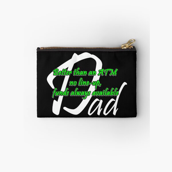 Item preview, Dad-Better than an ATM designed and sold by 4brokebrothers.