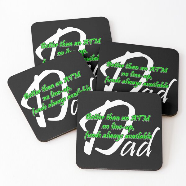 Item preview, Dad-Better than an ATM designed and sold by 4brokebrothers.