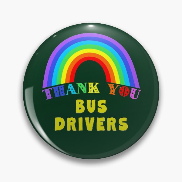 Item preview, Rainbow Thank You Bus Drivers designed and sold by LoveAndDefiance.