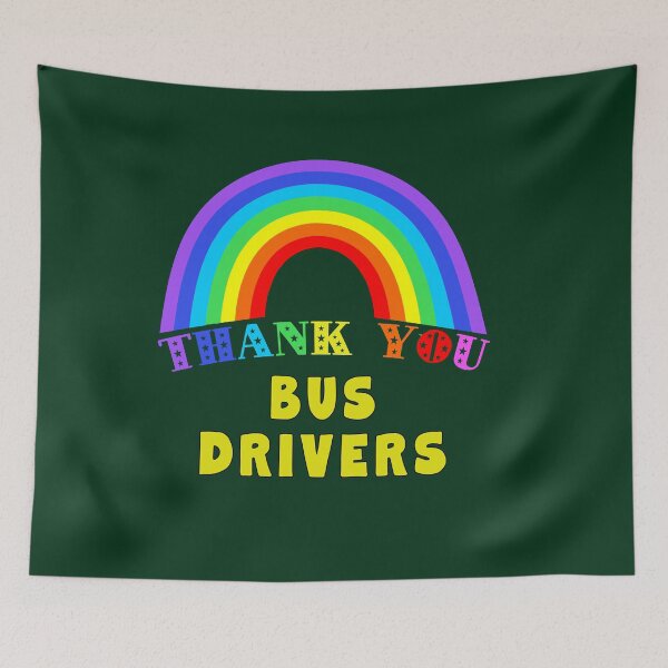 Item preview, Rainbow Thank You Bus Drivers designed and sold by LoveAndDefiance.
