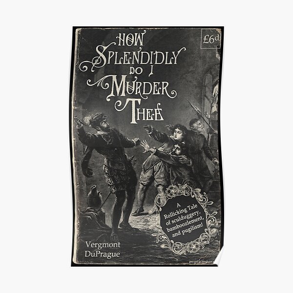 Cover of vintage book "How Splendidly do I Murder Thee". Poster