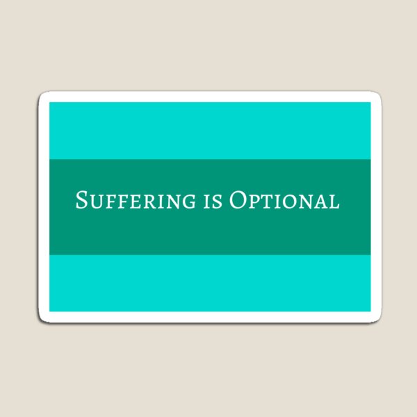 Item preview, Suffering is Optional - Buddhism Buddha Peaceful Wisdom designed and sold by Inspirationmotivation.