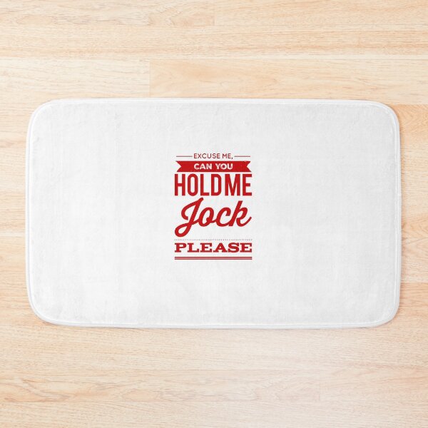 Item preview, Excuse Me, Can You Hold Me Jock Please designed and sold by OfferHeat.