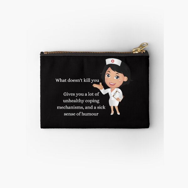 Item preview, What doesn't kill you, gives you a lot of unhealthy coping mechanisms and a sick sense of humour designed and sold by TheWhiteRhyno.