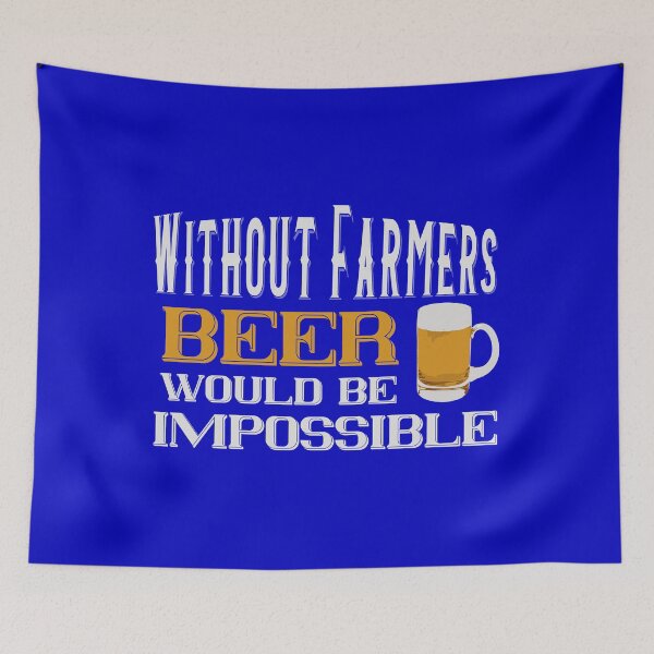 Artikelvorschau, Ohne Farmers-Beer wäre das unmöglich entworfen und verkauft von tshdesigns.