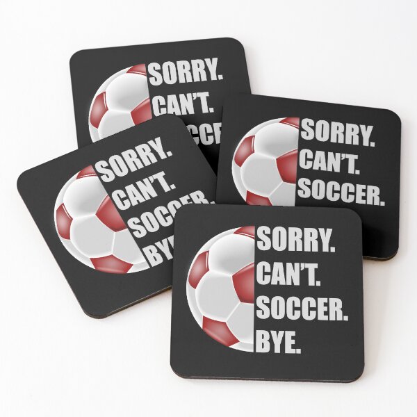 Item preview, Soccer Ball Funny Sports Saying designed and sold by uFit.