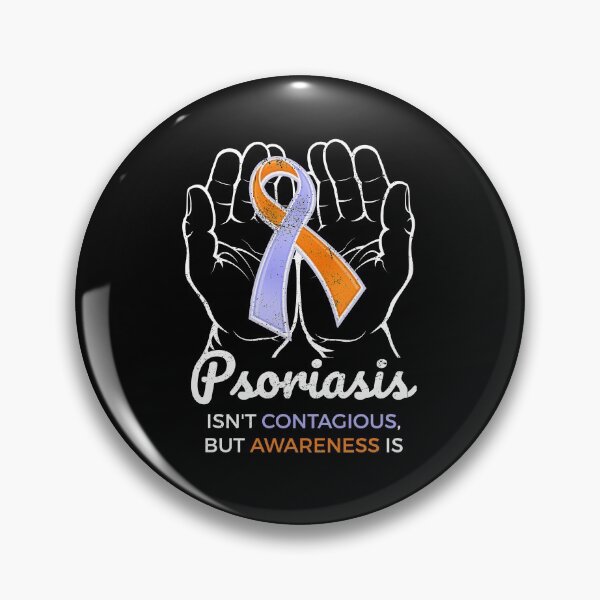 Item preview, Psoriasis Awareness: Psoriasis Isn't Contagious But Awareness designed and sold by friendlyspoon.