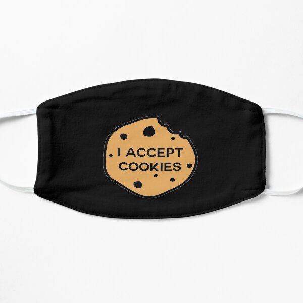 I Accept Cookies Flat Mask