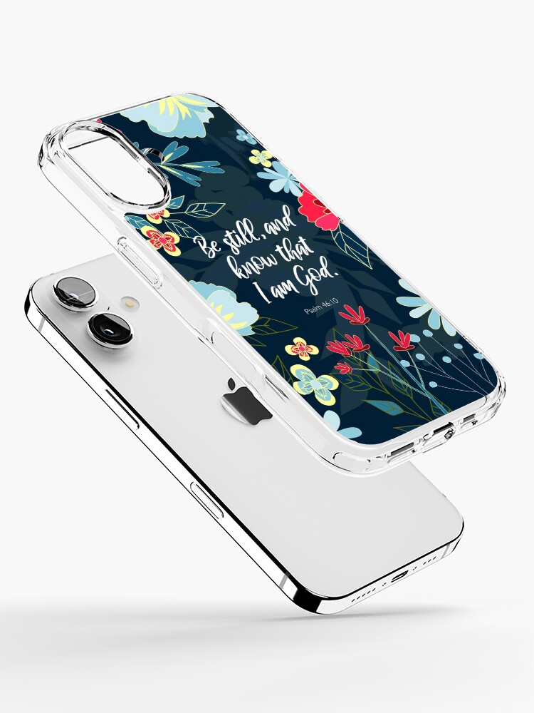 Be still, and know that I am God. Psalm 46:10, Bible Verse