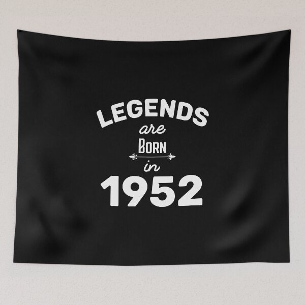 Item preview, Legends Are Born In 1952 - BirthDay Gift  designed and sold by anass002.