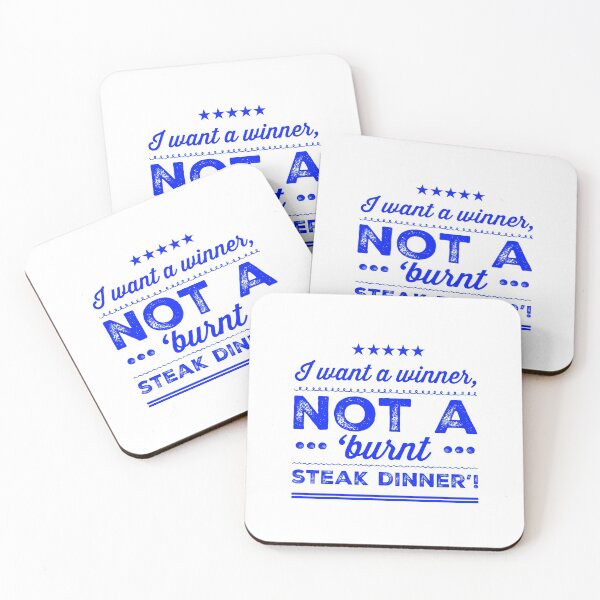 Item preview, I Want A Winner, Not A 'Burnt Steak Dinner'! designed and sold by OfferHeat.