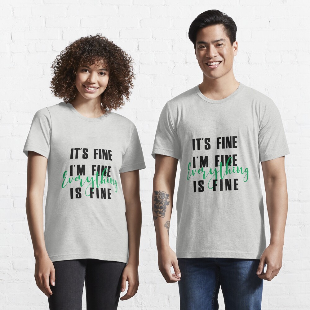 mom im fine shirt