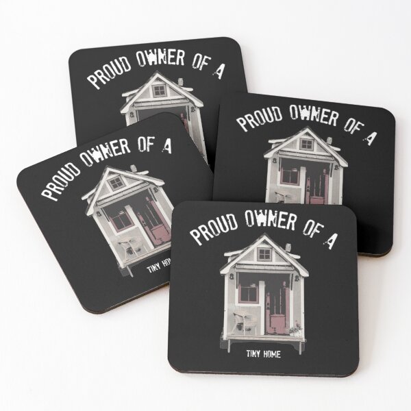 Item preview, Proud Owner Of A Tiny Home - White Font designed and sold by iosta.
