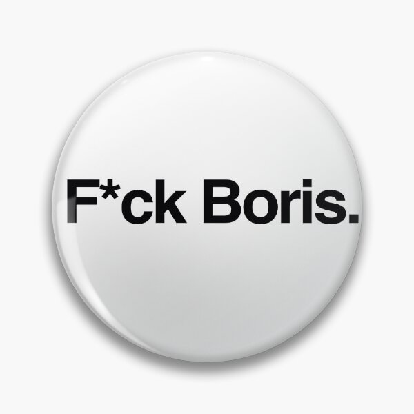 Item preview, f*ck boris designed and sold by LeilaCCG.