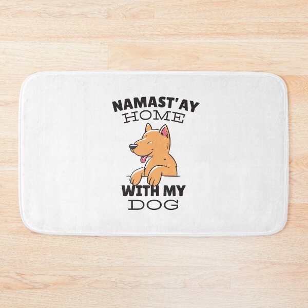 Item preview, Namastay Home  Dog designed and sold by niedi18.