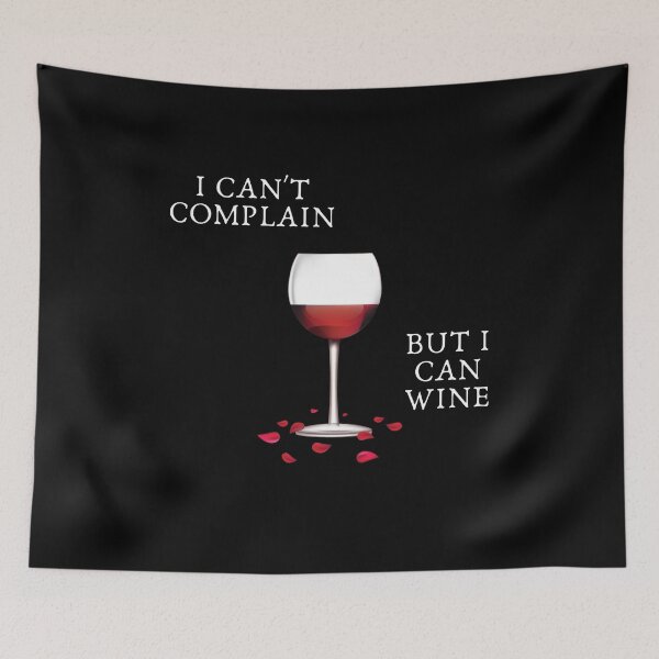 Item preview, Red Wine Bottle - I Can't Complain, But I Can Wine Funny Wine Gift designed and sold by designitfun.